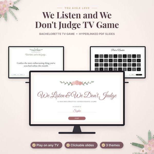 We Listen and We Don't Judge TV Game